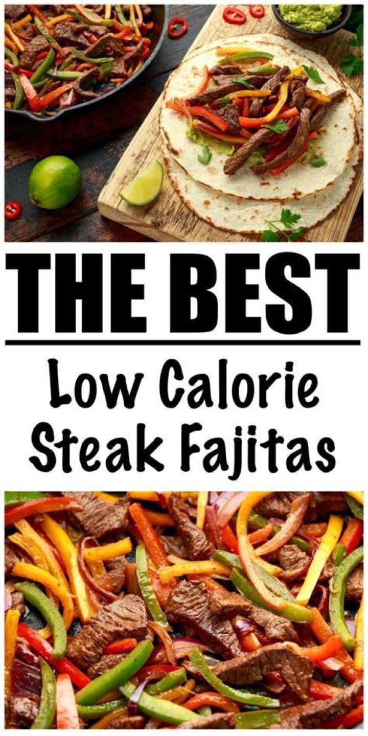 Are fajitas good for weight loss?